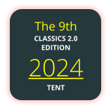 The 9th CLASSICS 2.0 EDITION 2024 TENT